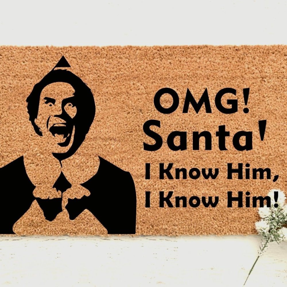18X30 inch Coir Doormat, OMG Santa, I Know him Christmas Doormat, Christmas Gift